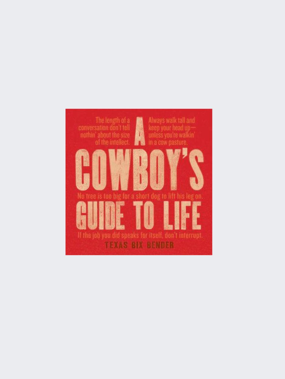 a cowboys guide to life book-front cover