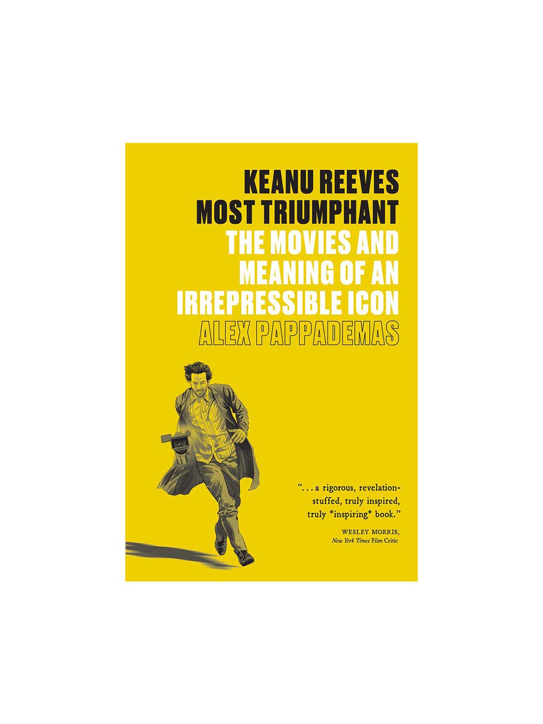 Keanu Reeves Most Triumphant The Moves and Meaning of an Irrepressible Icon by Alex Pappademas