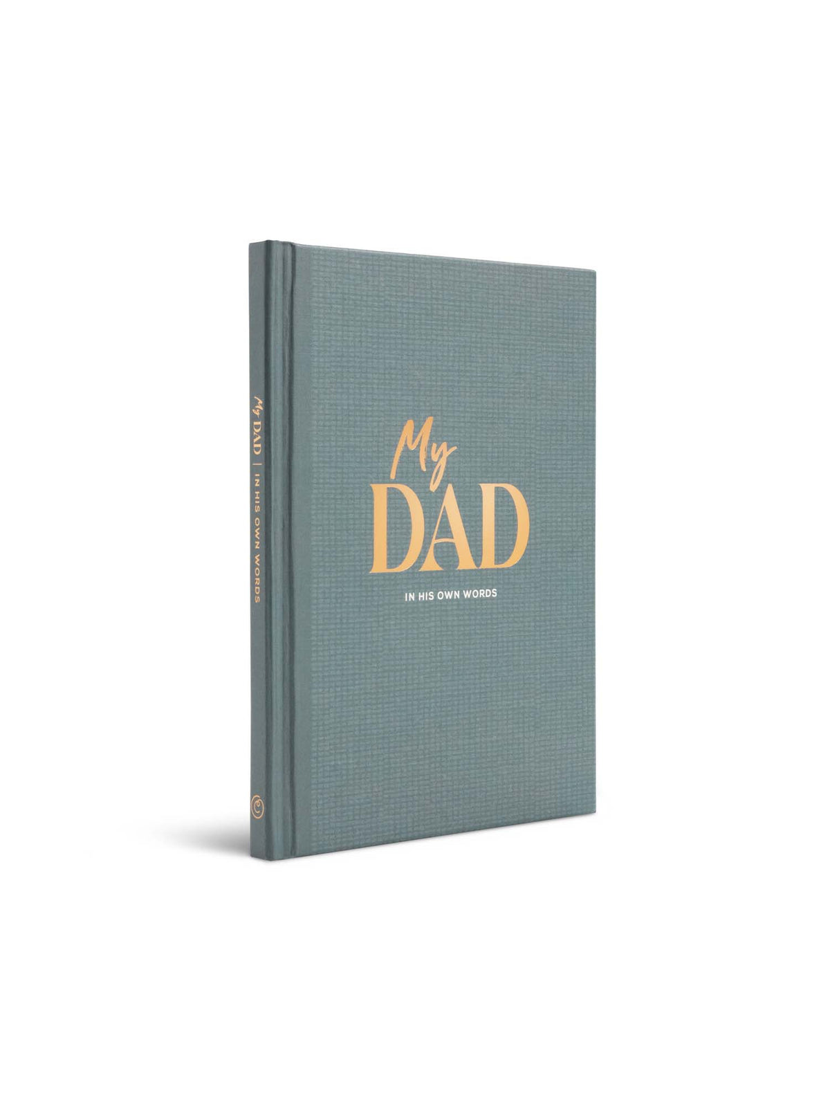 My Dad: An Interview Journal to Capture Reflections in His Own Words