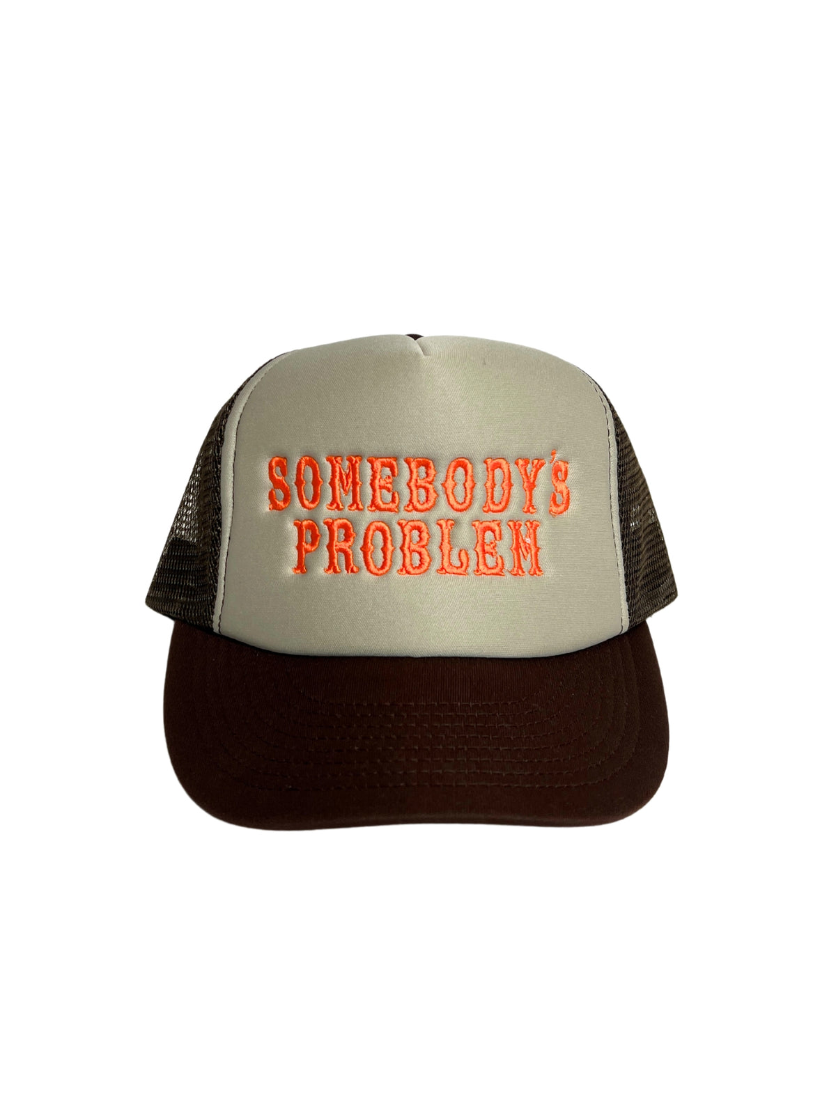 somebodys problem trucker hat brown orange front view