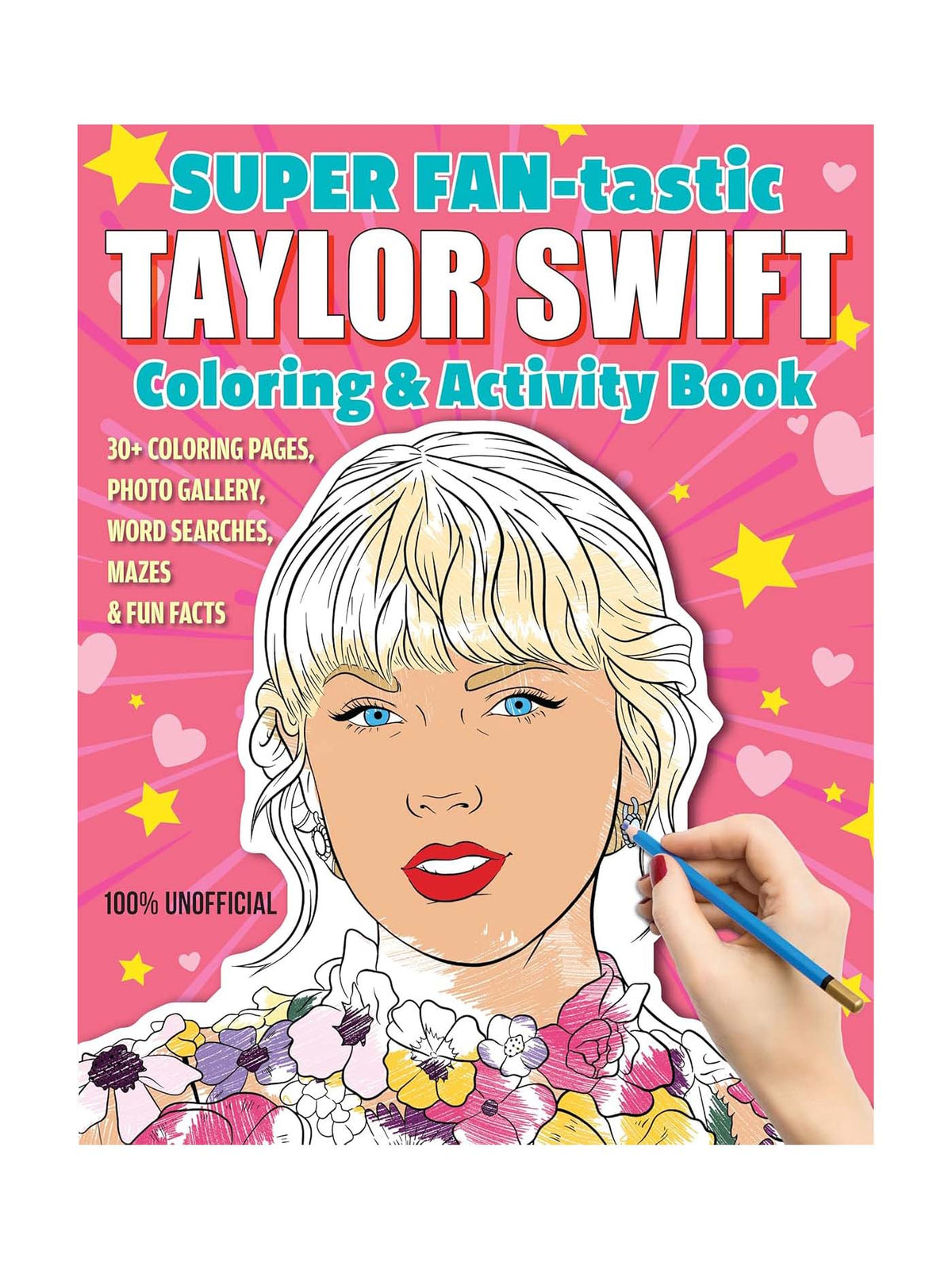 Super FAN-tastic Taylor Swift Coloring & Activity Book