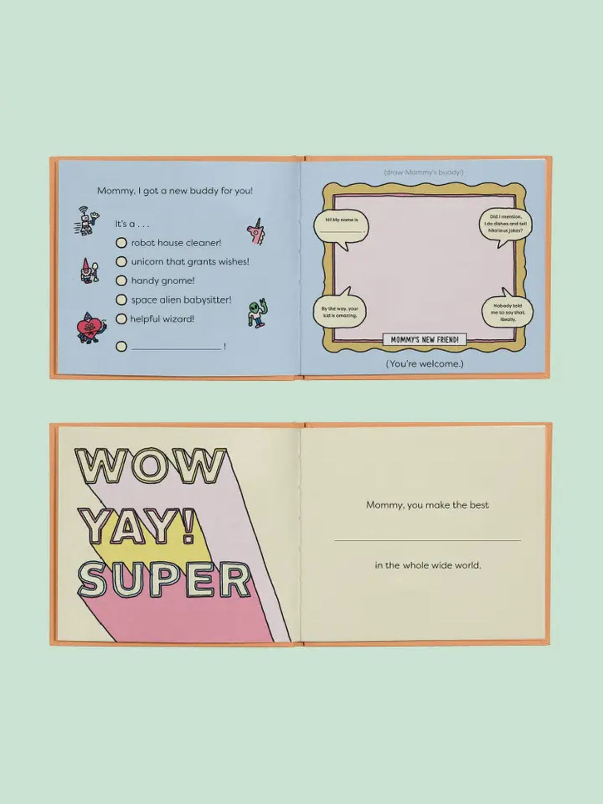 What I Love About You, Mommy