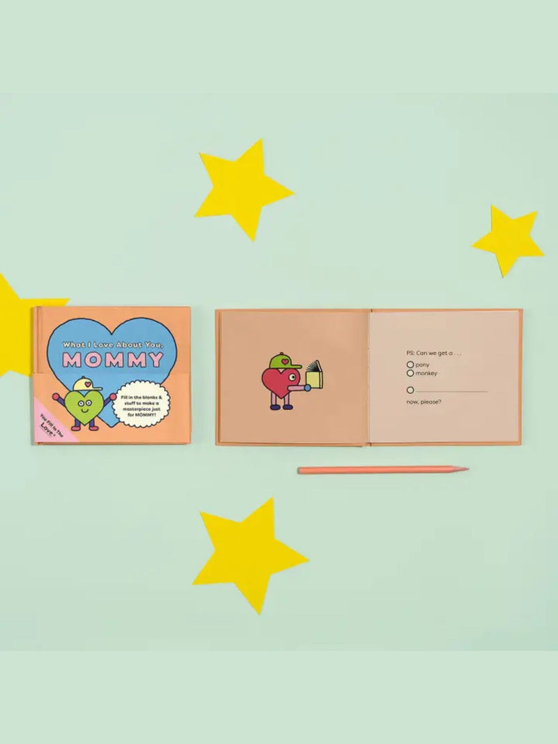 What I Love About You, Mommy