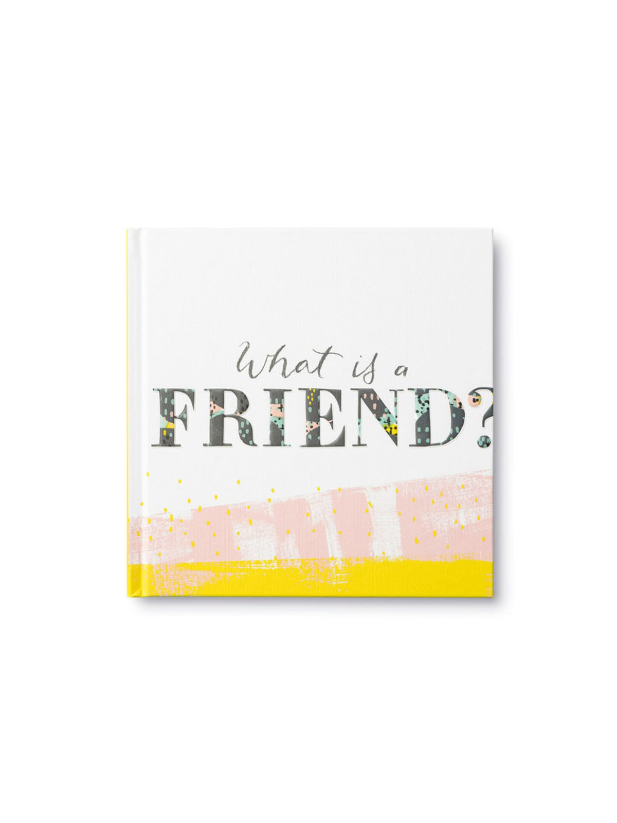 What Is A Friend? book 