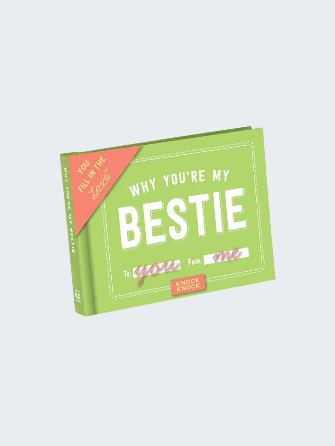 Why You're My Bestie Fill in the Love® Book-front cover